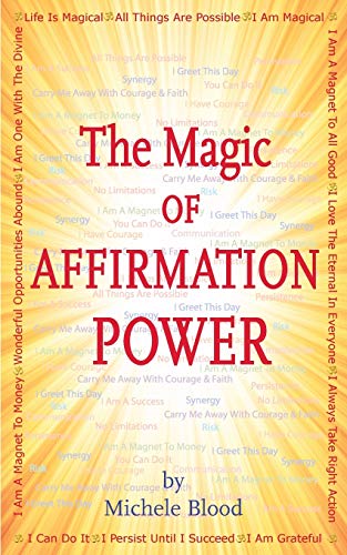 Stock image for The Magic Of Affirmation Power for sale by Bulk Book Warehouse