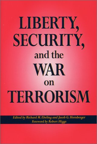 Stock image for Liberty, security, and the war on terrorism for sale by 2Vbooks