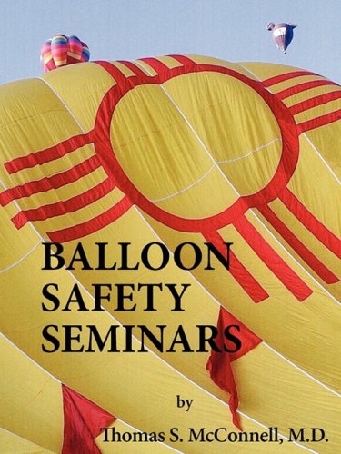 9781890689452: Balloon Safety Seminars