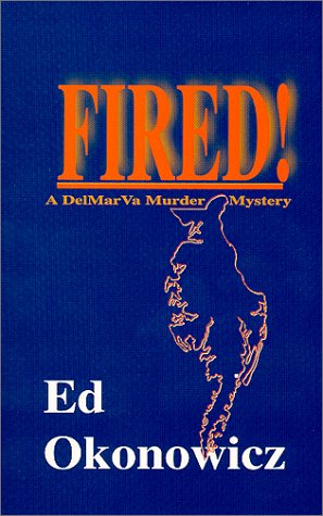 Imagen de archivo de Fired! a la venta por Better World Books