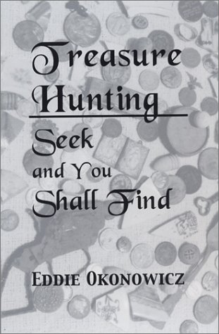 Stock image for Treasure Hunting: Seek and You Shall Find for sale by SecondSale