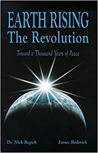 Stock image for Earth Rising: The Revolution, Toward a Thousand Years of Peace for sale by Wonder Book