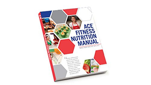Beispielbild fr ACE Fitness Nutrition Manual zum Verkauf von Better World Books