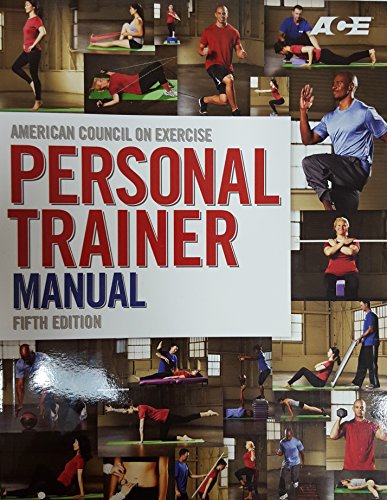 Stock image for American Council on Exercise Personal Trainer Manual for sale by Better World Books
