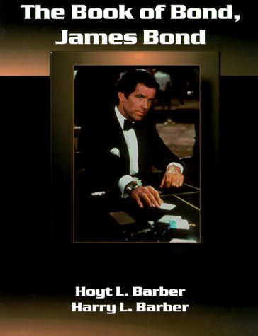 Stock image for The Book of Bond, James Bond for sale by HPB-Emerald