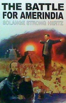 Beispielbild fr The Battle for Amerindia zum Verkauf von ZBK Books
