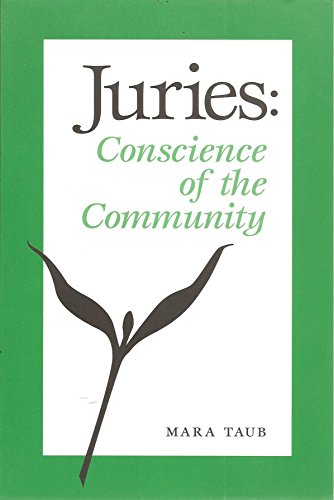 Stock image for Juries: Conscience of the Community for sale by Books From California