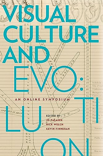 Imagen de archivo de Visual Culture and Evolution: An Online Symposium (Issues in Cultural Theory 16) a la venta por Mullen Books, ABAA