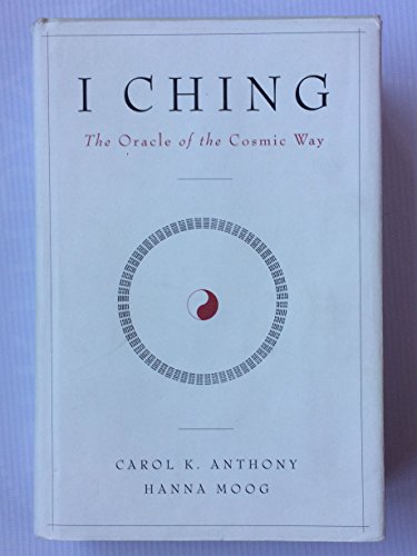 Beispielbild fr I Ching: The Oracle of the Cosmic Way zum Verkauf von HALCYON BOOKS