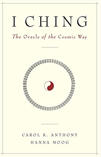 Beispielbild fr I Ching, The Oracle of the Cosmic Way zum Verkauf von PBShop.store US