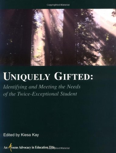 Beispielbild fr Uniquely Gifted : Identifying and Meeting the Needs of the Twice Exceptional Student zum Verkauf von Better World Books
