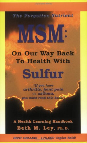 Stock image for Msm: On Our Way Back to Health with Sulfur for sale by ThriftBooks-Atlanta