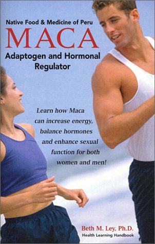 Stock image for Maca!: Peruvian Ginseng-- The Hormonal Regulator for sale by ThriftBooks-Atlanta