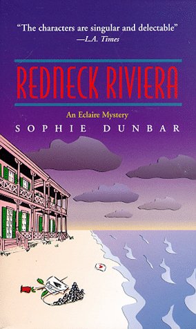 Stock image for Redneck Riviera: An Eclaire Mystery for sale by ThriftBooks-Dallas