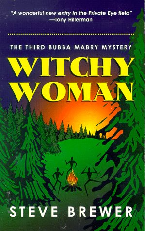 Stock image for Witchy Woman: A Bubba Mabry P.I. Mystery for sale by HPB-Emerald