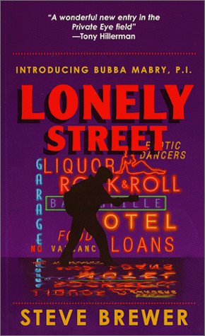 Stock image for Lonely Street: A Bubba Mabry P.I. Mystery (First in the Bubba Mabry P.I. Mystery Series) for sale by Celt Books