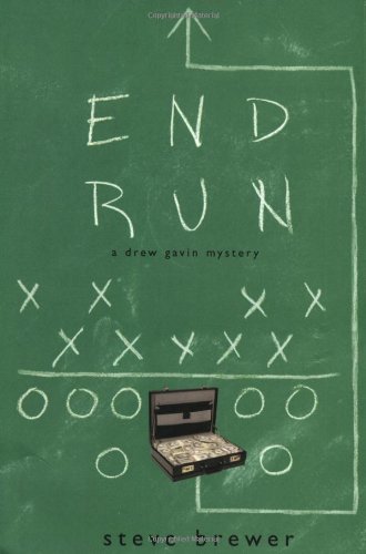 Imagen de archivo de End Run: A Drew Gavin Mystery a la venta por Jay W. Nelson, Bookseller, IOBA
