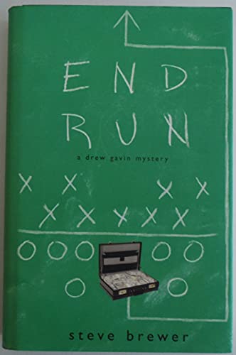 End Run: A Drew Gavin Mystery