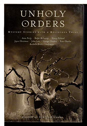 Imagen de archivo de Unholy Orders: Mystery Stories With a Religious Twist a la venta por Bookensteins