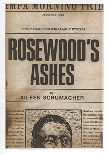 Imagen de archivo de Rosewood's Ashes: A Tory Travers/David Alvarez Mystery a la venta por Ebeth & Abayjay Books