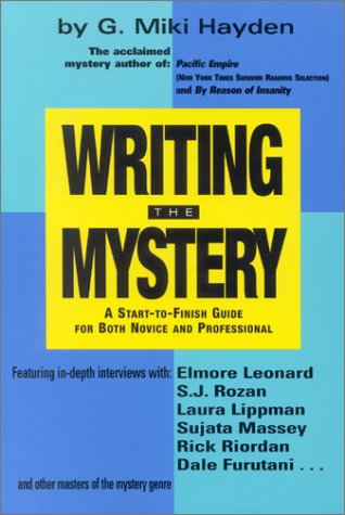 9781890768362: Writing the Mystery: A Start-To-Finish Guide for Both Novice and Profesessional