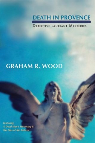 Stock image for Death In Provence: Detective Lauriant Mysteries (WorldKrime) for sale by Once Upon A Time Books