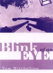 Imagen de archivo de Blink of an Eye a la venta por Ash Grove Heirloom Books