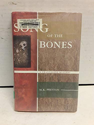 Imagen de archivo de Song of the Bones (A Chantalene Mystery) a la venta por Lotsa Books