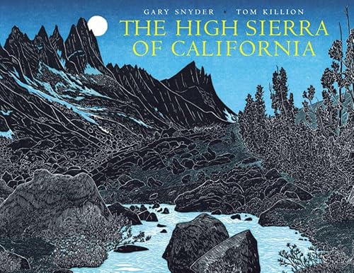 The High Sierra of California (9781890771515) by Snyder, Gary