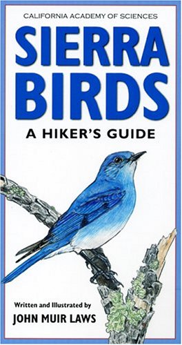 Beispielbild fr Sierra Birds: A Hiker's Guide zum Verkauf von HPB Inc.
