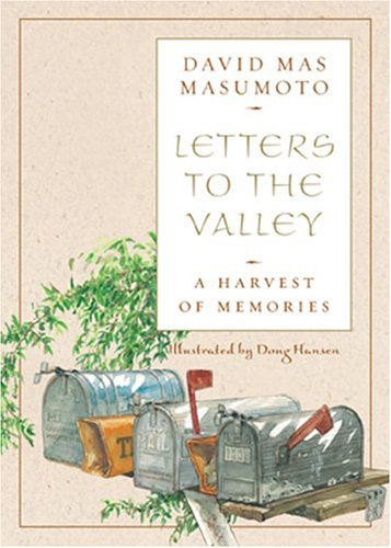 9781890771867: Letters To The Valley: A Harvest Of Memories (GREAT VALLEY BOOK)