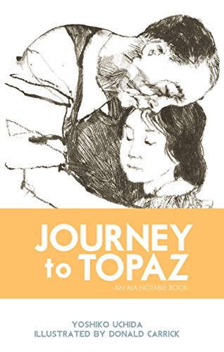 Beispielbild fr Journey to Topaz zum Verkauf von SecondSale