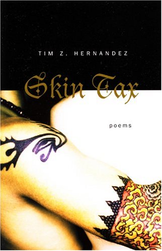 Skin Tax (9781890771935) by Hernandez, Tim Z.