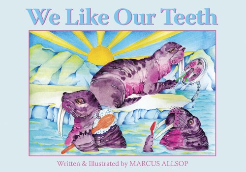 Stock image for WE LIKE OUR TEETH (We Like to) for sale by Wonder Book