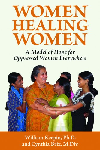 Stock image for Women Healing Women: A Model of Hope for Oppressed Women Everywhere for sale by SecondSale