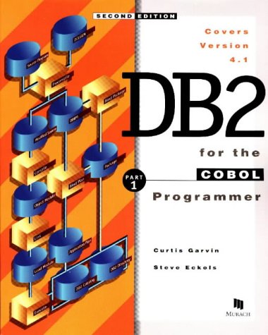 Stock image for DB2 for the Cobol Programmer, Part 1 for sale by Better World Books
