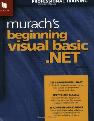 Stock image for Murach's Beginning Visual Basic.Net : Professional Training for sale by Better World Books