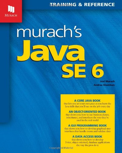 Beispielbild fr Murach's Java SE 6: Training & Reference zum Verkauf von BooksRun