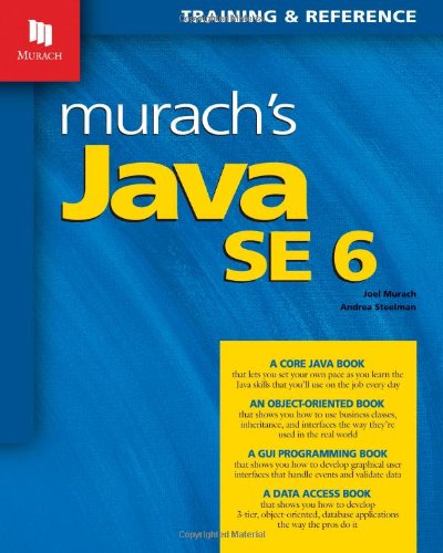 9781890774424: Murach's Java SE 6: Training & Reference