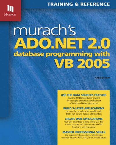 Beispielbild fr Murach's ADO. NET 2. 0 Database Programming with VB 2005 : Training and Reference zum Verkauf von Better World Books