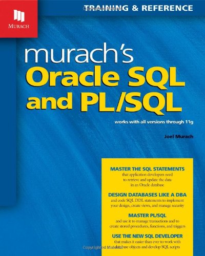 Beispielbild fr Murach's Oracle SQL and PL/SQL (Training & Reference) zum Verkauf von Wonder Book