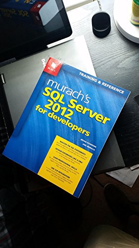 Beispielbild fr Murach's SQL Server 2012 for Developers (Training & Reference) zum Verkauf von SecondSale