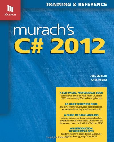 9781890774721: Murach's C# 2012: Training & Reference