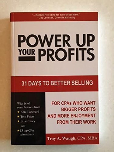 Beispielbild fr Power Up Your Profits: 31 Days to Better Selling zum Verkauf von The Yard Sale Store