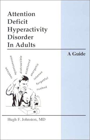 Imagen de archivo de Attention-Deficit Hyperactivity Disorder in Adults: A Guide a la venta por HPB-Red