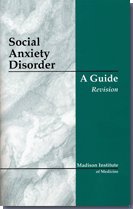 Social Anxiety Disorder: A Guide (9781890802455) by John H. Greist