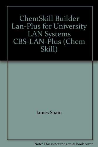 Stock image for ChemSkill Builder Lan-Plus for University LAN Systems CBS-LAN-Plus (Chem Skill) for sale by Buyback Express
