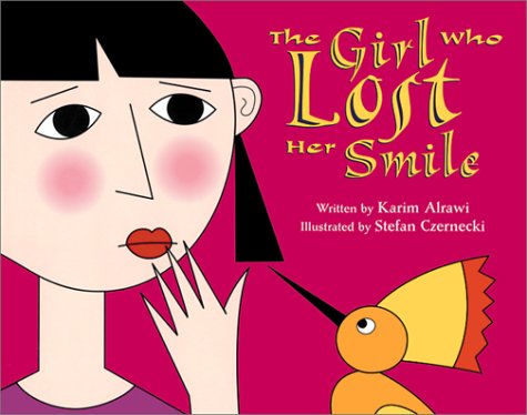 Stock image for The Girl Who Lost Her Smile for sale by Alf Books