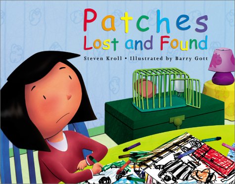 Stock image for Patches Lost and Found for sale by Better World Books: West