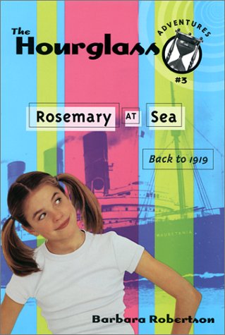 Beispielbild fr Rosemary at Sea : Back to 1919 zum Verkauf von Better World Books